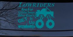 Lowriders can't get it up Off Road Decal Off Road Car or Truck Window Decal Sticker (Turquoise Blue)