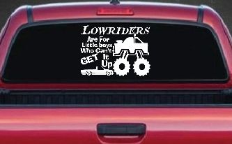 Lowriders can't get it up Off Road Decal Off Road Car or Truck Window Decal Sticker
