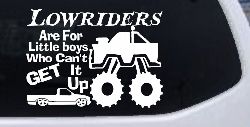 Lowriders can't get it up Off Road Decal Off Road Car or Truck Window Decal Sticker