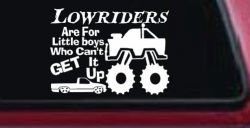 Lowriders can't get it up Off Road Decal Off Road Car or Truck Window Decal Sticker