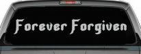 Forever Forgiven Christian Decal Car Truck Window Vinyl Sticker (Light Gray)