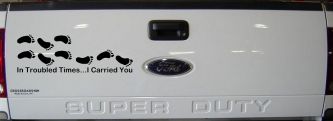 In Troubled Times I Carried You Christian Car or Truck Window Decal Sticker (Black)