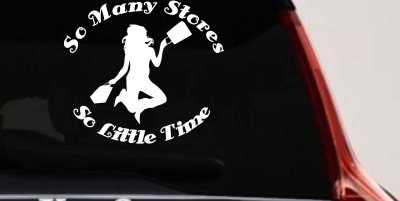 Shopping Mom Car Decal So Many Stores So Little Time Vinyl Sticker