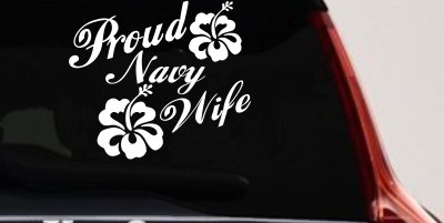 Proud Navy Wife Hibiscus Flower Car Decal - Military Vinyl Sticker