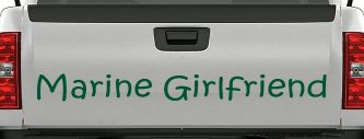Marine Girlfriend Military Car or Truck Window Decal Sticker (Dark Green)