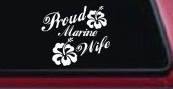 Proud Marine Wife Hibiscus Flowers Military Car or Truck Window Decal Sticker