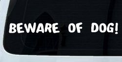 Beware Of Dog Car or Truck Window Decal Sticker
