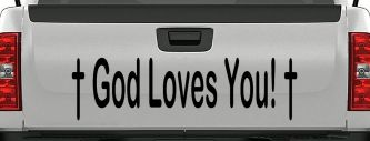 God Loves You with Crosses Christian Car or Truck Window Decal Sticker (Black)