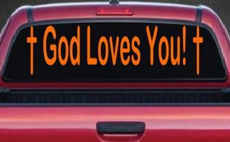God Loves You with Crosses Christian Car or Truck Window Decal Sticker (Orange)