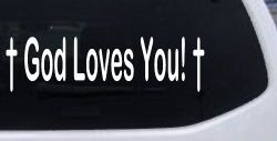 God Loves You with Crosses Christian Car or Truck Window Decal Sticker