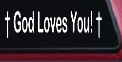 God Loves You with Crosses Christian Car or Truck Window Decal Sticker
