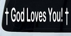 God Loves You with Crosses Christian Car or Truck Window Decal Sticker