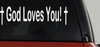 God Loves You Crosses Decal Christian Car Truck Window Sticker