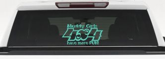 Muddy Girls 4X4 have More Fun Funny Off Road Car or Truck Window Decal Sticker (Mint)
