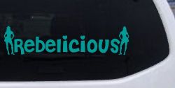 Rebelicious Cowgirl Country Girl Car or Truck Window Decal Sticker (Turquoise)