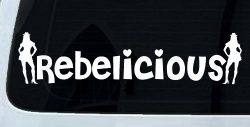Rebelicious Cowgirl Country Girl Car or Truck Window Decal Sticker