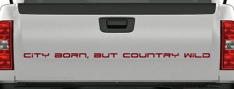 City Born But Country Wild Car or Truck Window Decal Sticker (Burgundy)