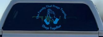The Family That Prays Together Stays Together Christian Car or Truck Window Decal Sticker (Sky Blue)