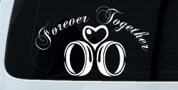 Forever Together Marriage Wedding Car or Truck Window Decal Sticker
