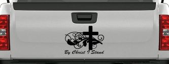 By Christ I Stand Christian Car or Truck Window Decal Sticker (Black)