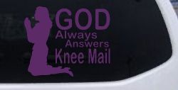 God Always Answers Knee Mail Woman Christian Car or Truck Window Decal Sticker (Violet)