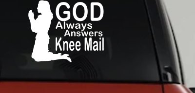 God Answers Knee Mail Christian Car Truck Decal Sticker for Women