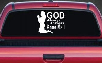 God Always Answers Knee Mail Woman Christian Car or Truck Window Decal Sticker