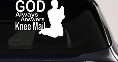 God Answers Knee Mail Man Christian Car Truck Window Vinyl Decal Sticker