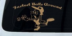 Fastest Balls Around Baseball Sports Car or Truck Window Decal Sticker (Light Brown)