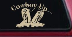 Cowboy Up With Boots Rodeo Western Ranch Car or Truck Window Decal Sticker (Desert Sand)