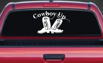 Cowboy Up With Boots Rodeo Western Ranch Car or Truck Window Decal Sticker