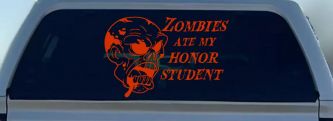 Zombies Ate my Honor Student Funny Car or Truck Window Decal Sticker (Orange Red)