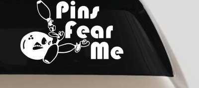 Pins Fear Me Bowling Decal for Car Truck Window Vinyl Sticker