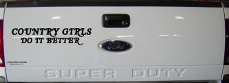 Country Girls do It Better Western Car or Truck Window Decal Sticker (Black)