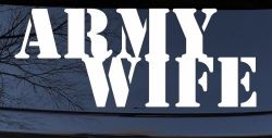 Army Wife Military Car or Truck Window Decal Sticker