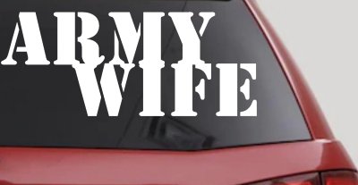 Proud Army Wife Military Car Truck Window Decal Sticker - Show Your Support
