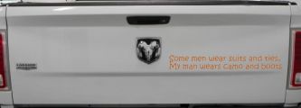 Some Men Wear Suits and Ties My Man Wears Camo and Boots Military Car or Truck Window Decal Sticker (Nut Brown)