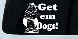Get Em Dogs Bulldogs Sports Car or Truck Window Decal Sticker
