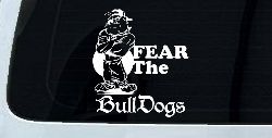 Fear The Bulldogs Decal Sports Car or Truck Window Decal Sticker