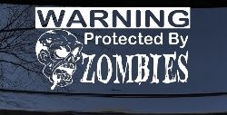 Protected By Zombies Funny Car or Truck Window Decal Sticker