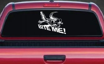 Bite Me Alligator or Crocodile Car or Truck Window Decal Sticker