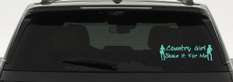 Country Girl Shake It For Me Western Car or Truck Window Decal Sticker (Mint)