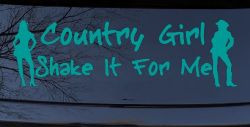 Country Girl Shake It Western Decal for Car or Truck Window Sticker (Turquoise)