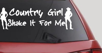 Country Girl Shake It Western Decal for Car or Truck Window Sticker