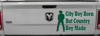 City Boy Born Country Boy Made Western Rodeo Ranch Farm Car or Truck Window Decal Sticker (Dark Green)