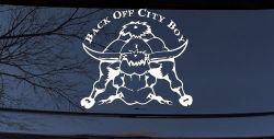 Back Off City Boy Bull Country Western Farm and Ranch Car or Truck Window Decal Sticker