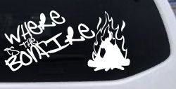 Where Is The Bonfire Country Car or Truck Window Decal Sticker