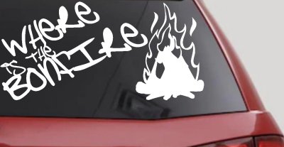 Where Is The Bonfire Country Car Truck Window Vinyl Decal Sticker