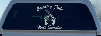 Country Folk Will Survive Crossed Guns Car or Truck Window Decal Sticker (Light Gray)