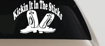 Kicking It In The Sticks Country Farm Ranch Truck Car Window Vinyl Decal Sticker